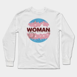 Be Yourself!- MtF edition Long Sleeve T-Shirt